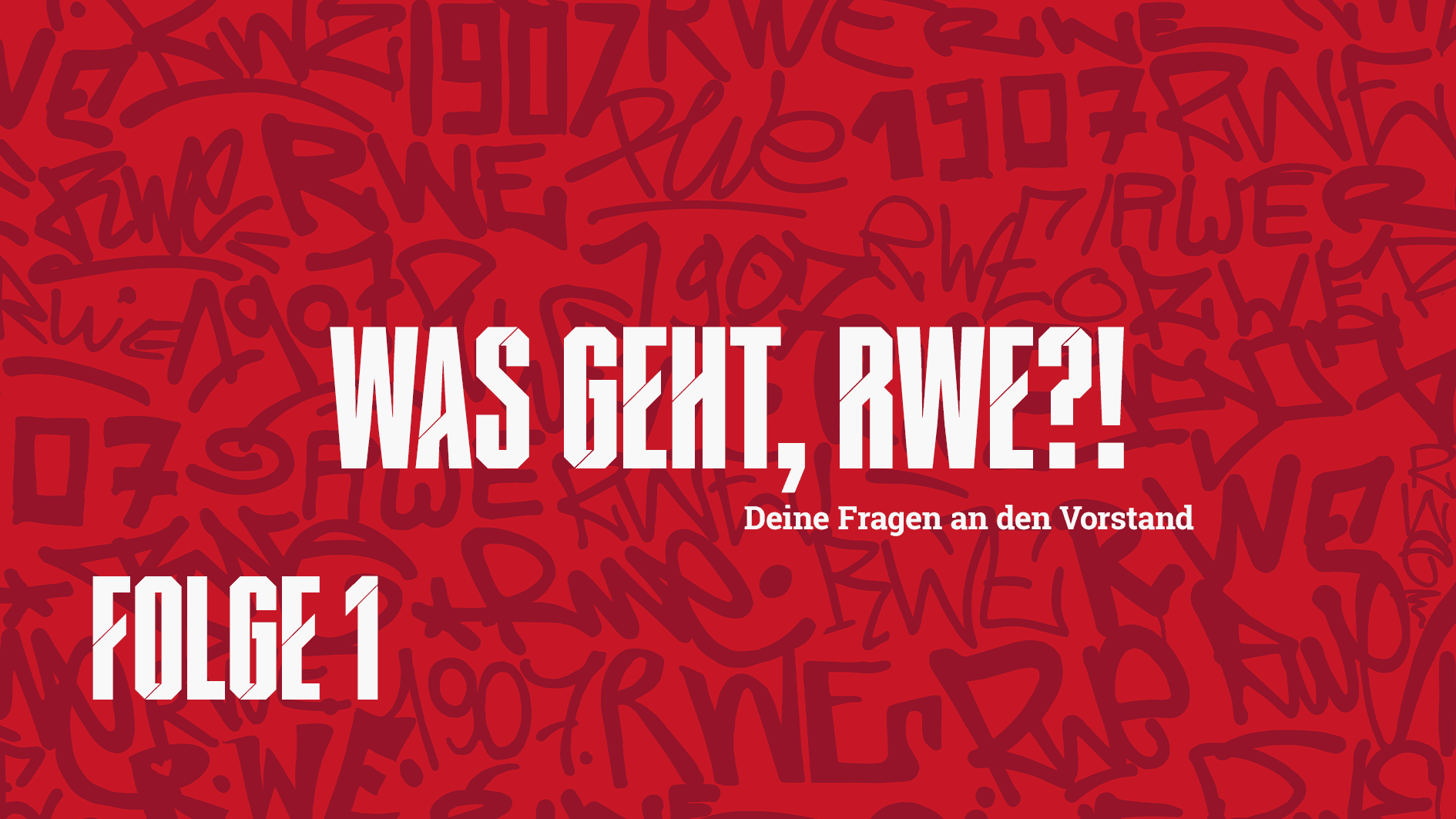 Was geht, RWE?!: Folge 1 mit dem Vorstand ist jetzt online – Rot-Weiss Essen